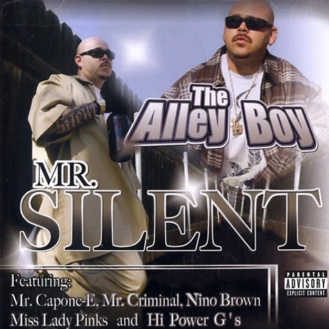 Mr.Silent - The alley boy