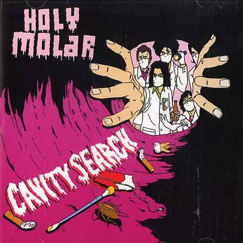 Holy Molar - Cavity search