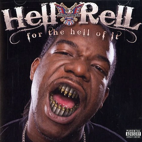 Hell Rell - For the hell of it