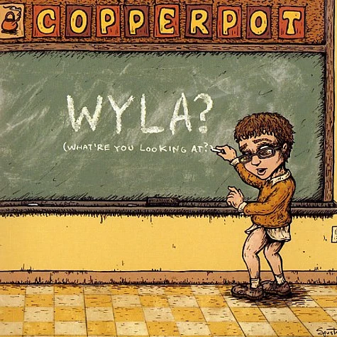 Copperpot - Wyla?