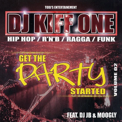 DJ Kiff One - Get the party started volume 2