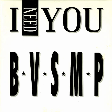 B.V.S.M.P - I need you