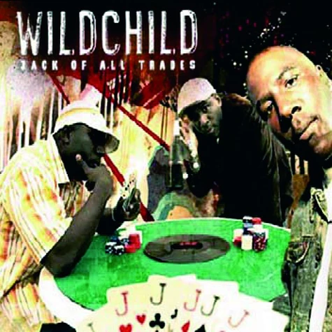 Wildchild - Jack of all trades