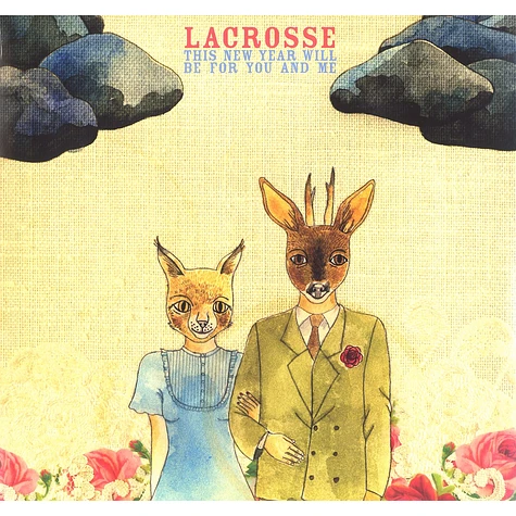 Lacrosse - This New Year Will Be For You And Me