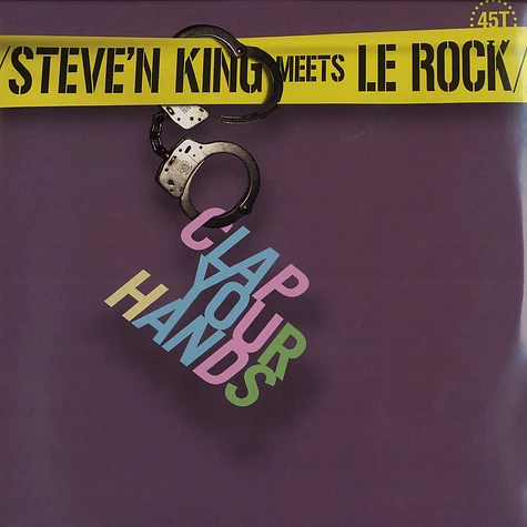 Steve N King meets Le Rock - Clap your hands