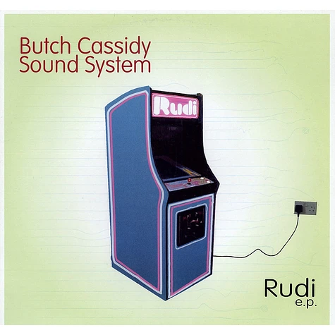 Butch Cassidy Sound System - Rudi EP