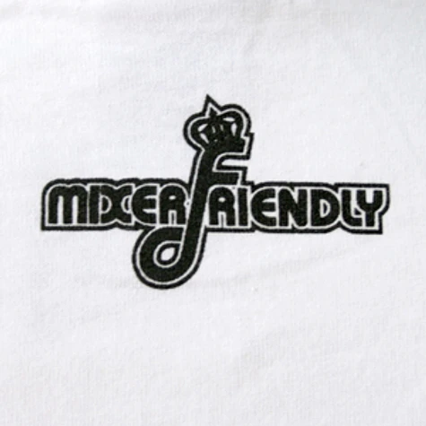 Mixerfriendly - Breakin T-Shirt