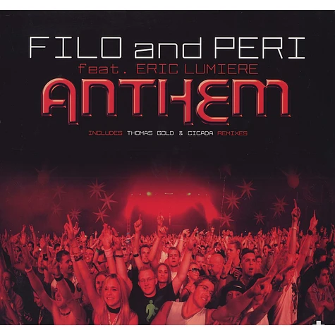Filo & Peri - Anthem feat. Eric Lumiere
