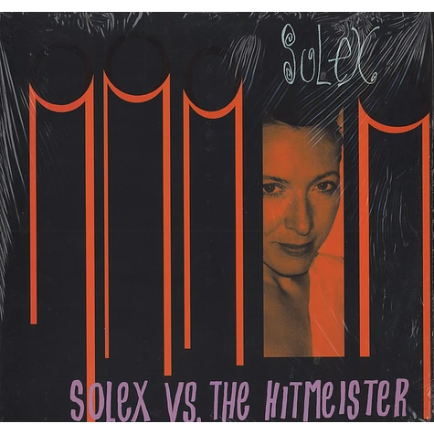 Solex - Solex vs. The Hitmeister