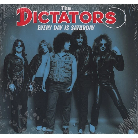 The Dictators - Every day is saturday