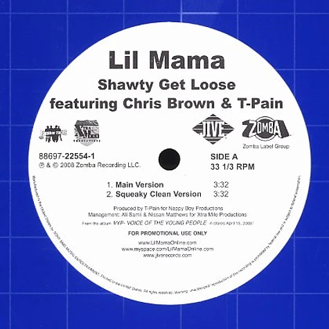 Lil Mama - Shawty get loose feat. Chris Brown & T-Pain