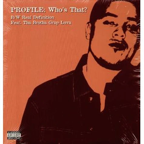 Profile - Who's That / Real Definition