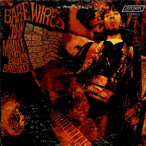 John Mayall & The Bluesbreakers - Bare Wires