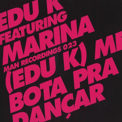 Edu K - (Edu K) me bota pra dancar feat. Marina