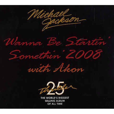 Michael Jackson - Wanna be startin something 2008 feat. Akon