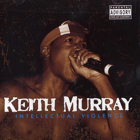 Keith Murray - Intellectual violence