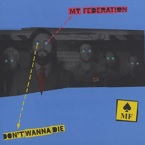My Federation - Don't wanna die