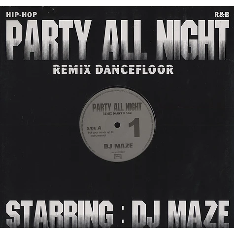 DJ Maze - Party all night remix dancefloor 1