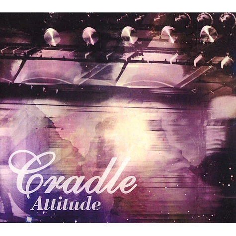 Cradle - Attitude