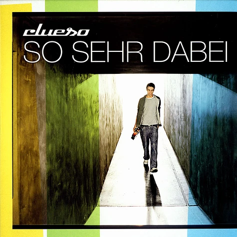 Clueso - So sehr dabei