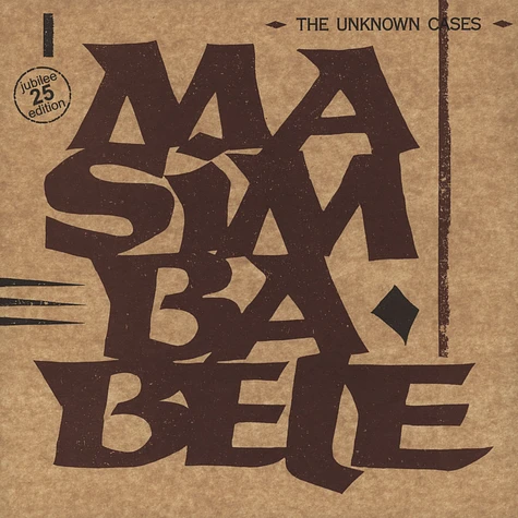 The Unknown Cases - Masimbabele