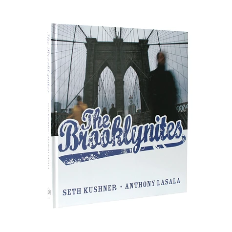 Seth Kushner & Anthony Lasala - The Brooklynites