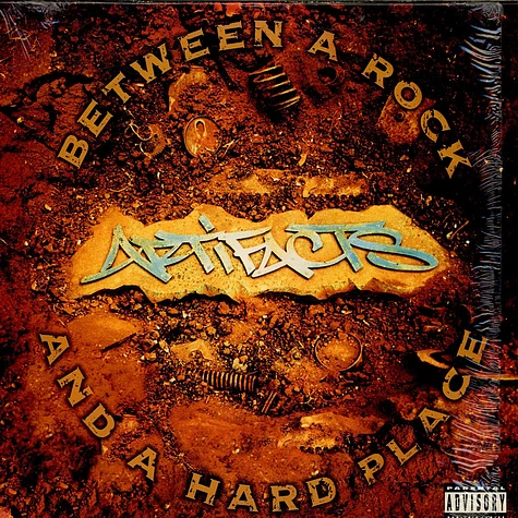 Artifacts - Between A Rock And A Hard Place