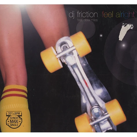 DJ Friction - Feel alright