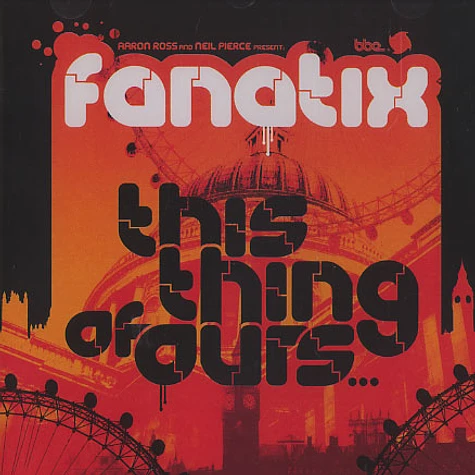 Fanatix - This thing of ours