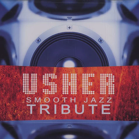 Usher - Smooth jazz tribute
