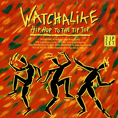 V.A. - Watchalike - Hip Hop To The Tip Top