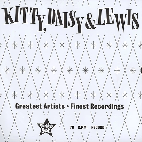 Kitty, Daisy & Lewis - Going up the country