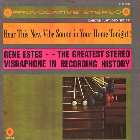 Gene Estes - The Greatest Stereo Vibraphone In Recording History