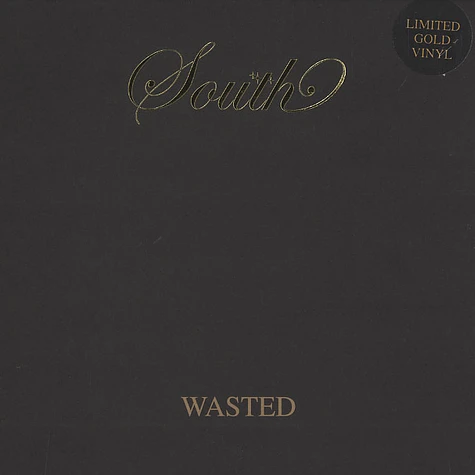 South - Wasted