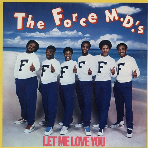 Force MD's - Let Me Love You