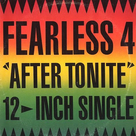 The Fearless Four - After tonite