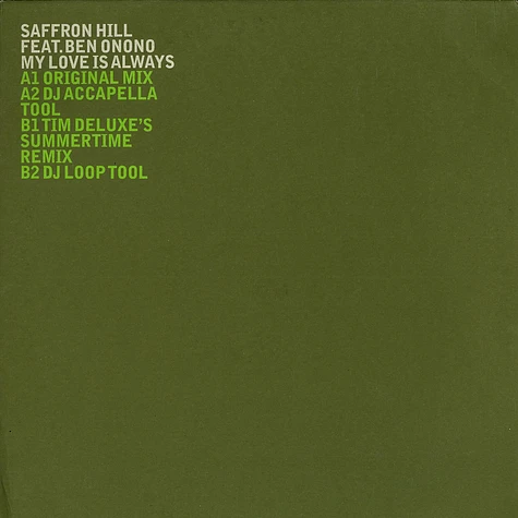 Saffron Hill - My love is always feat. Ben Onono