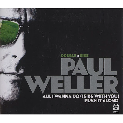 Paul Weller - All I wanna do (is be with you)