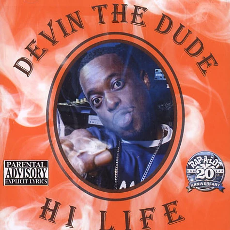 Devin The Dude - Hi Life