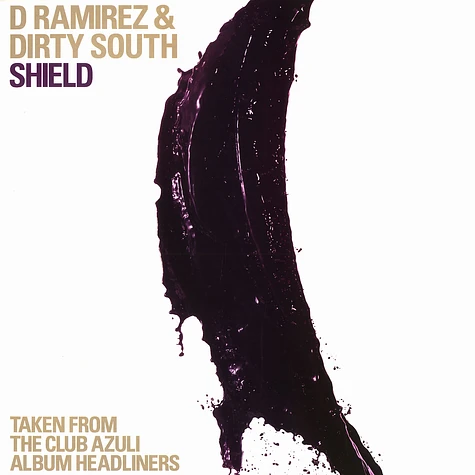 D.Ramirez & Dirty South - Shield