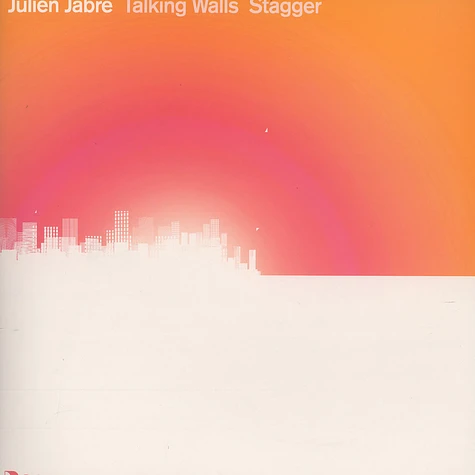 Julien Jabre - Talking walls / stagger