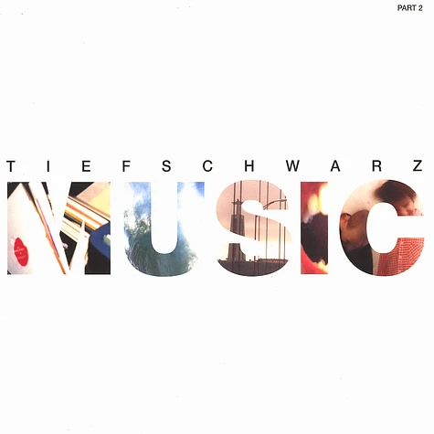 Tiefschwarz - Music part 2