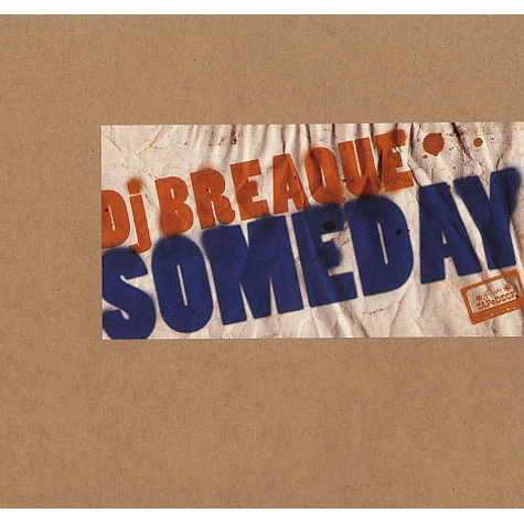 DJ Breaque - Someday