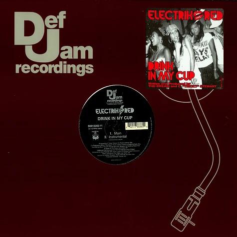 Electrik Red - Drink in my cup