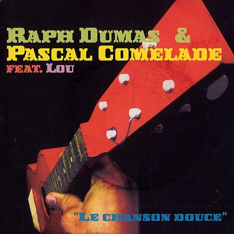 Raph Dumas & Pascal Comelade - Le chanson douce feat. Lou