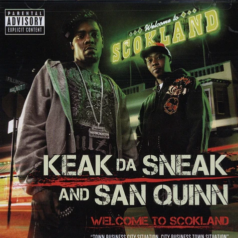 Keak Da Sneak & San Quinn - Welcome to Scokland