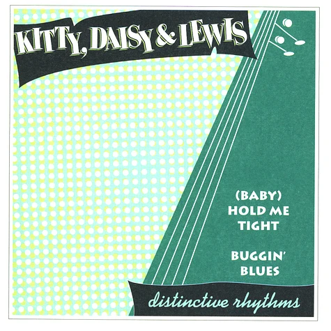 Kitty, Daisy & Lewis - (Baby) hold me tight