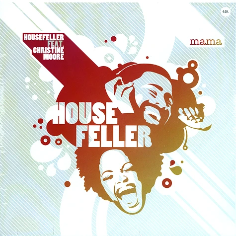 Housefeller - Mama feat. Christine Moore