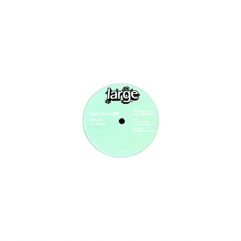 Chuck Love & Spur - Share it feat. Jennifer Grimm Jay-J remixes