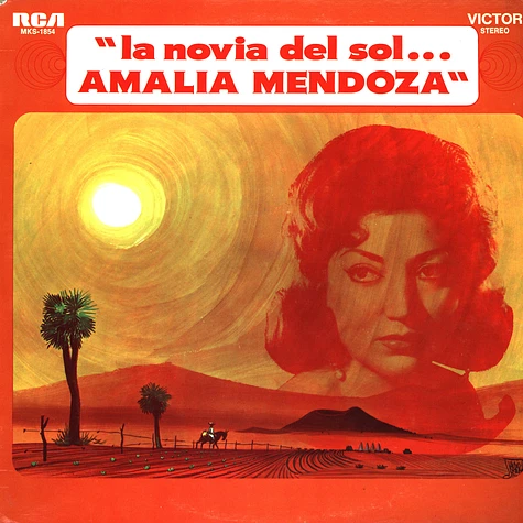 Amalia Mendoza - La novia del sol